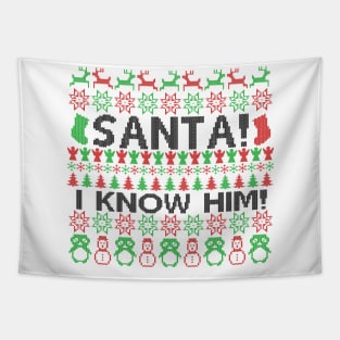 I know Santa Christmas Sweater Tapestry