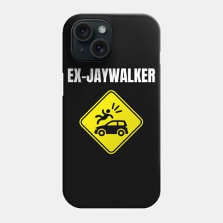 Ex Jaywalker - Recovery Emotional Sobriety Phone Case