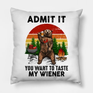 Admit it You want to taste my Wiener vintage bear Pillow