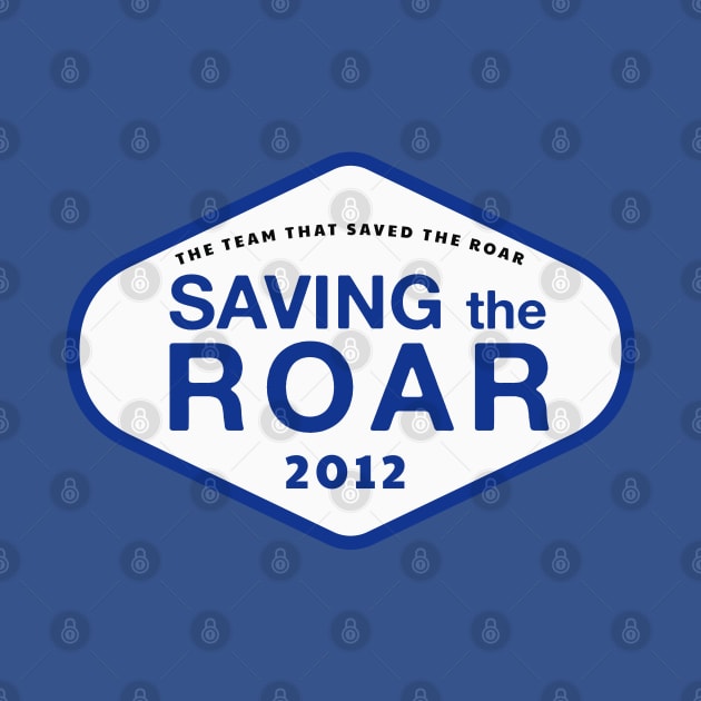 Saving The Roar by AllAmerican