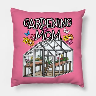 Gardening Mom Mothers Day Pillow