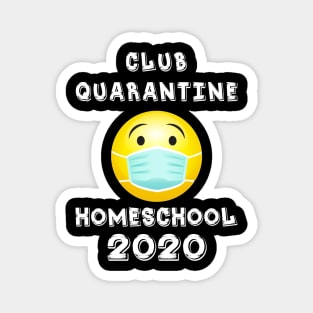 Quarantine Club Magnet