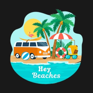 hey beaches T-Shirt