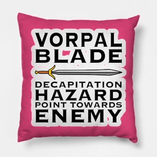 Vorpal Blade Decapitation Hazard Point Towards Enemy Pillow