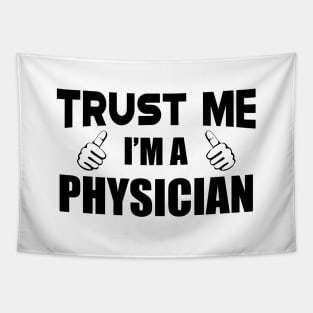 Physician - Trust me I'm a physician Tapestry