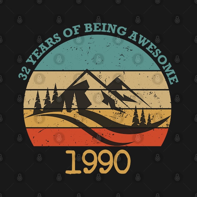 Funny Birthday 32 Years Of Being Awesome 1990 Vintage retro by foxredb