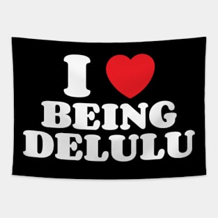 I Heart Being Delulu Tapestry