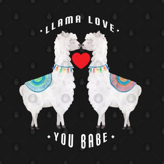 Sweetheart Llama Love You Babe by TLSDesigns