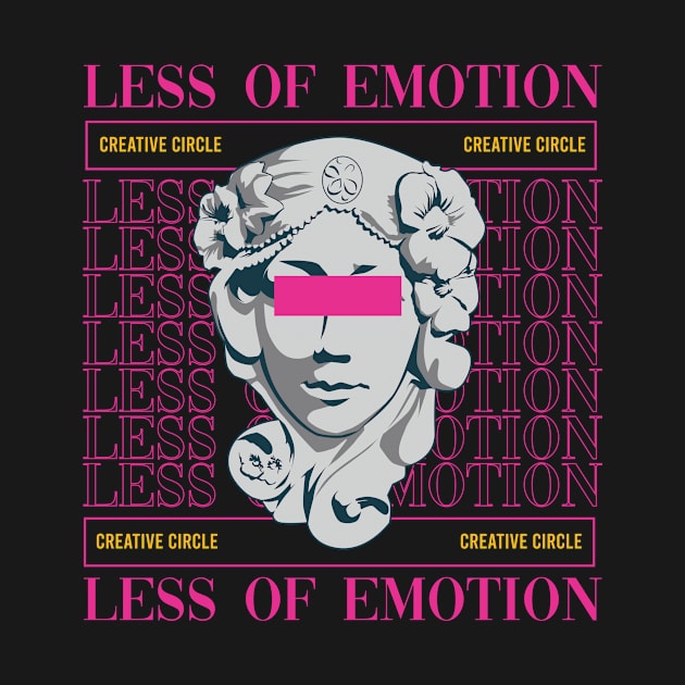 Less of Emotion by fatihahnur