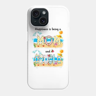 Happiness Is Being A Mom And Abuela Summer Beach Happy Mother's Day Phone Case