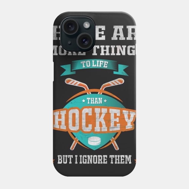 HOCKEY FUNNY SHIRT GIFT Phone Case by missalona