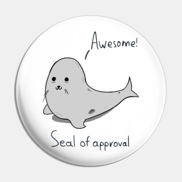 Seal of approval Pin by YiannisTees