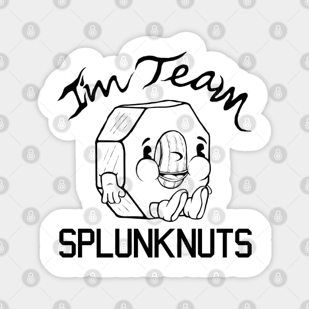 Team Splunknuts Magnet by Mattfields