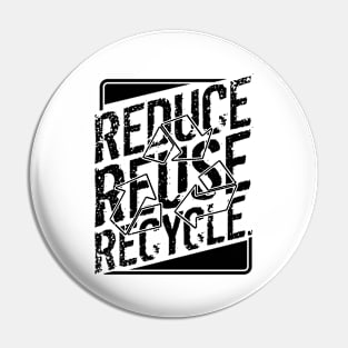 'Reduce Reuse Recycle' Environment Awareness Shirt Pin