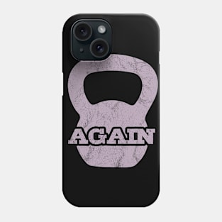 Again Pink Phone Case