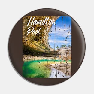 HAMILTON POOL Pin