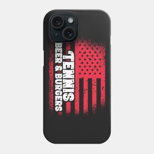 Tennis Beer And Burgers - US Flag design Phone Case