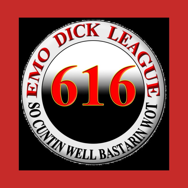 The Emo Dick League (EDL) by DickCoughlan