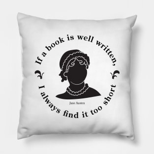 Black and White Jane Austen Book Quote Design Pillow