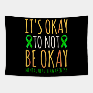 It's okay to not be okay Tapestry