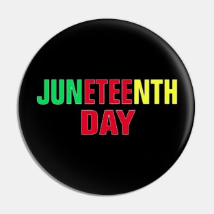 juneteenth day Pin