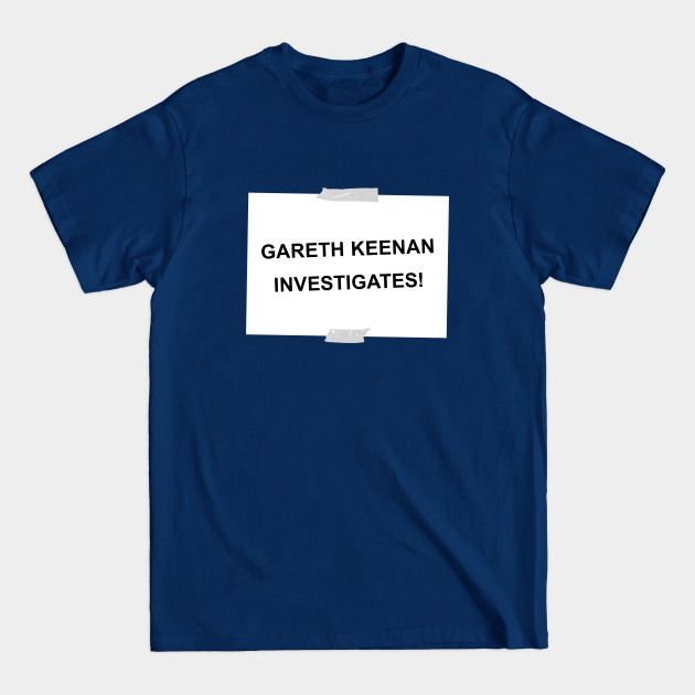 Disover Gareth Keenan investigates! - The Office - T-Shirt