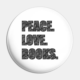 'Peace Love Books' Cool Book Gift Pin