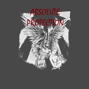 Absolute protection. T-Shirt