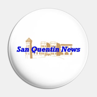 Support San Quentin News Pin