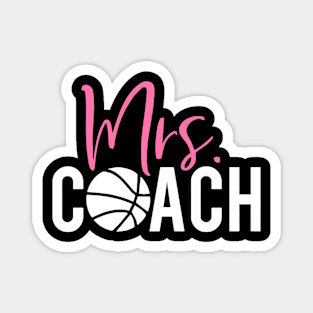 Mrs. Basketball Coach for Basketball Coach Wife Magnet