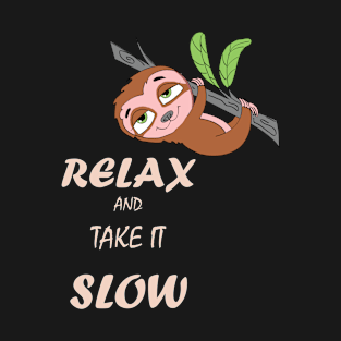 Funny Cute Slow Lazy Relaxed Sloth T-Shirt