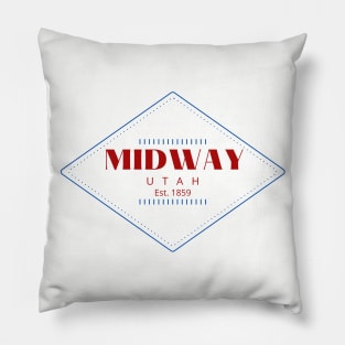 Midway Utah Est 1859 Pillow