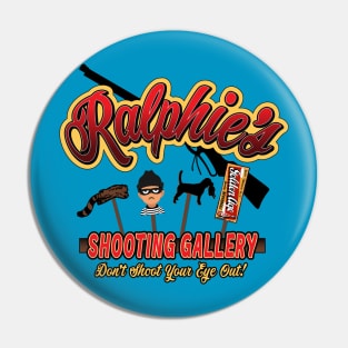 Ralphie's Shooting Gallery Pin