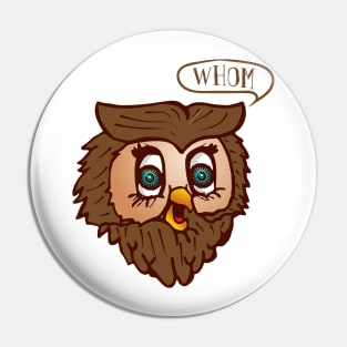 OWL WHOM' Teacher Owl Pin