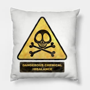 Dangerous Chemical Imbalance - Distressed Pillow