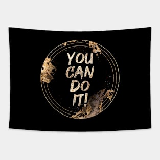 Gold Inspirational You Can Do It A - Circle Shield Tapestry