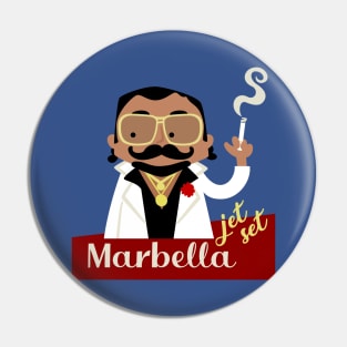 La Jet Set De Marbella Pin