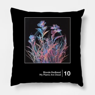 My Plants Are Dead / Minimalist Graphic Artwork Design Pillow