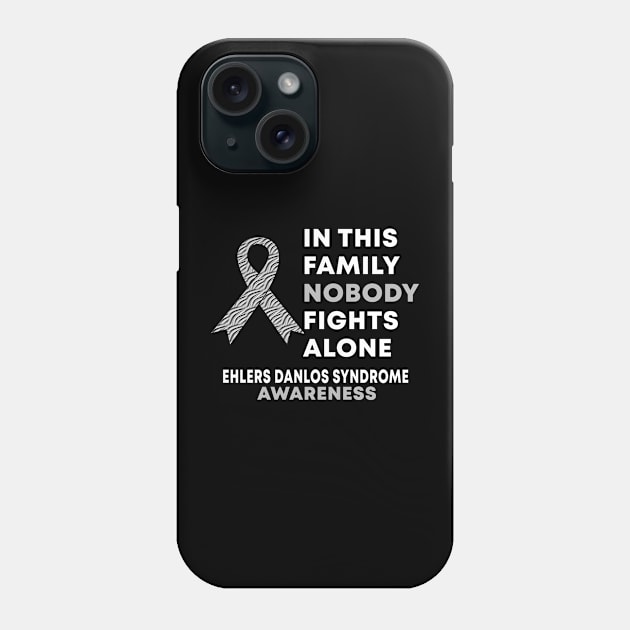 In This Family Nobody Fights Alone Ehlers Danlos Syndrome EDS Awareness Phone Case by Color Fluffy