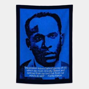 Franz Fanon quote on imperialism Tapestry