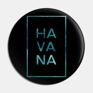 Havana Pin