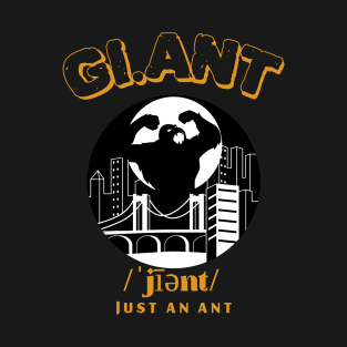 Giant Just An Ant T-Shirt