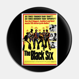 The Black Six Pin