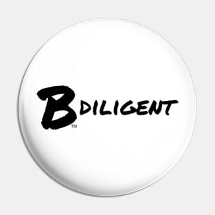 B Diligent Pin