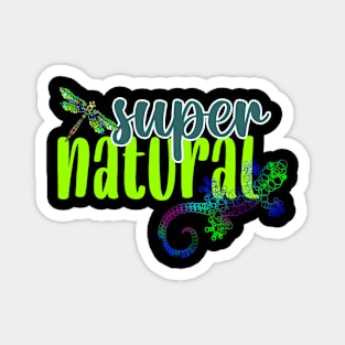 SUPER NATURAL Magnet