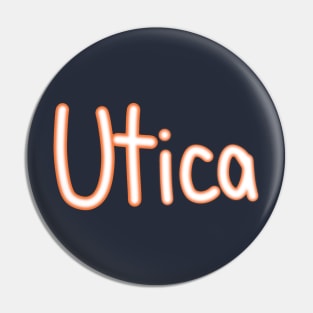 Utica Neon Pin