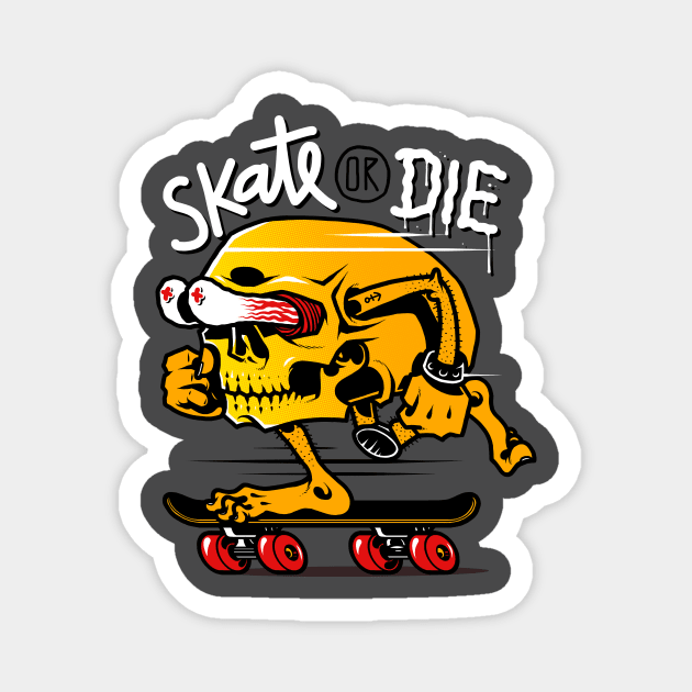 Skate or Die Magnet by CyberpunkTees