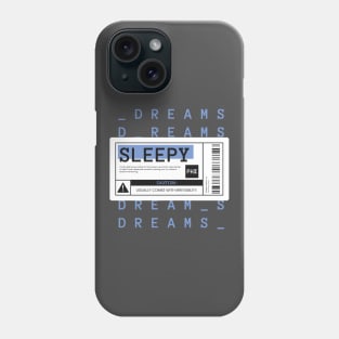 Sleepy Warning Label Phone Case