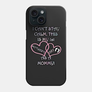 First Mothers Day Mommy Shirt Quote Hearts Baby Footprint Gift Phone Case