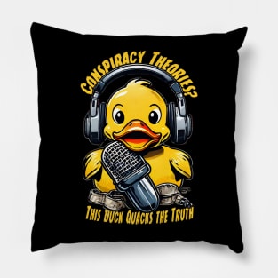 Conspiracy Theories - This Duck Knows What's Up Pillow